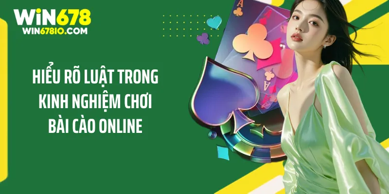 Kinh Nghiệm Chơi Bài Cào Online Chuẩn Xác Từ Cao Thủ Hiểu rõ luật trong kinh nghiệm chơi bài cào online